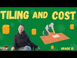 Grade 12 Mathematical Literacy: Tiling and cost