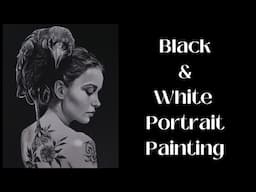 Black and White Painting// Portrait