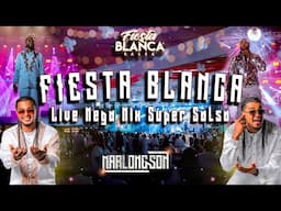 Fiesta Blanca - Live Mega mix - Super Salsa - DJ Marlong Son y Sabor