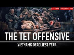 The Deadliest Year During The Vietnam War...