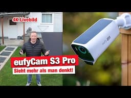 eufyCam S3 Pro - Diese kabellose 4K-Überwachungskamera lässt keine Wünsche übrig!