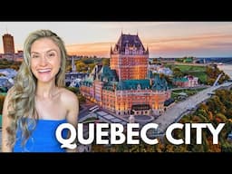 QUÉBEC CITY: The Perfect Summer and Winter Vacation! (Travel Guide)