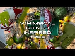 2024 WHIMSICAL GRINCH INSPIRED CHRISTMAS TREE | Decorate with Me