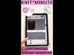 Knit*Minute - knitCompanion, Customizing Markers