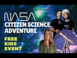 Space Explorers: NASA Citizen Science Adventure