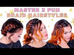 MASTER 3 FUN BRAID HAIRSTYLES