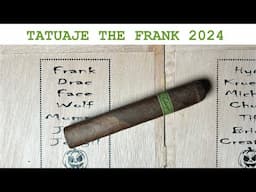 Tatuaje The Frank - 2024 Monster Smash