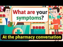 Shadowing English Conversation Practice (At the pharmacy) Improve English Speaking Skills