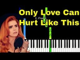 Only Love Can Hurt Like this Paloma Faith EASY Piano Tutorial