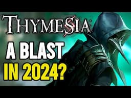 Thymesia in 2024: Why Did I Wait This LONG to Play This?!