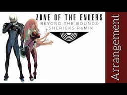 ZONE OF THE ENDERS: ReMIX EDITION - Beyond the Bounds | High Quality | Konami