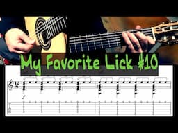 My Favorite Lick #10 - Tutorial with TAB - Classical Guitar