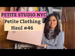 Petite Clothing Haul #46 Petite Studio NYC falltryonhaul