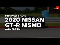 Pro Racer's Take: 2020 Nissan GT-R Nismo