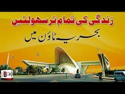 Facilities in Bahria Town Karachi | Current Market Situation of Bahria Town Karachi