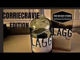 LAGG CORRIECRAVIE EDITION......New Whisky...full review...