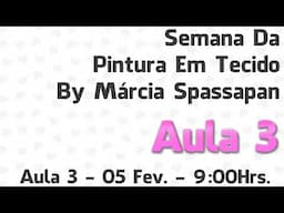 Semana da Pintura em Tecido By Márcia Spassapan - Aula 3 - Bule com Cupcakes