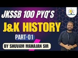 J&K HISTORY II JKSSB 100 MCQS II PART-01 II FOR ALL JKSSB EXAMS  II #jkssb #jkpconstable