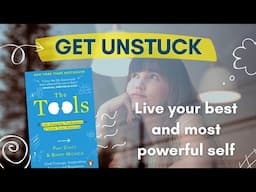 5 Tools to Fight Self-Sabotaging Behaviors | The Tools (Book Summary)