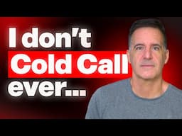 Why I Don't Cold Call EVER! | Wholesale Real Estate