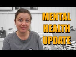 MENTAL HEALTH UPDATE