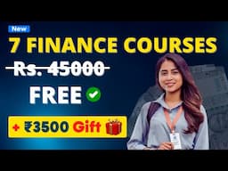 ये 7 FREE Finance Courses करो! with ₹3500 Rupees Bonus Gift FREE! 🎁