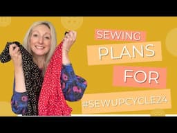 Ideas for turning old clothes into new ones  #sewupcycle24 - Upcycling Fashion