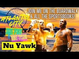 🟡 Atlantic City | Mike Tyson vs Jake Paul. Join Me On The AC Boardwalk & In Every Sportsbook #NuYawk