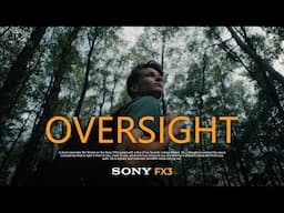 Oversight - A Cinematic Film | Sony FX3 + Vintage Lenses