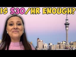 In New Zealand? l Auckland cost of living l $30 per hour l South Africans in NZ l Nov 2024