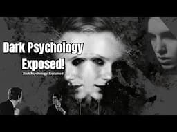 Dark Psychology Exposed: Manipulation Tactics They Don’t Want You to Know! | What is Dark Psychology