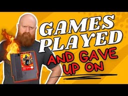 EVEN More Video Games We Played and Gave Up On!