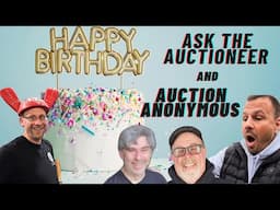 SURPRISE Birthday Party! ~ Live Auction, Giveaways, Ask the Auctioneer & Auction Anonymous!