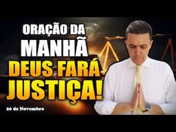 ((🔴)) ORAÇÃO DO DIA 20 DE NOVEMBRO DEUS FARÁ JUSTIÇA NA SUA VIDA! - Com o pastor José Carlos