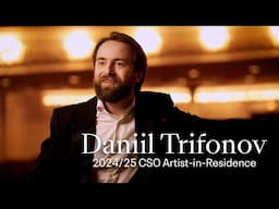 An Interview with CSO Artist-in-Residence Daniil Trifonov