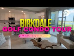 Birkdale Condo Tour Wellen Park Golf & Country Club Lennar