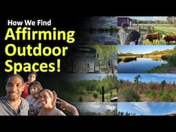 How We Find Affirming Outdoor Spaces | Van Life | Family of 4 | Pros and Cons