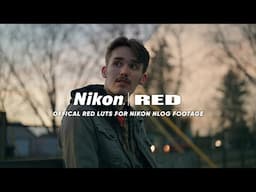 Nikon X RED Crossover | Official RED LUTs for Nikon NLOG Footage