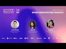 Building a Business with Strong Fundamentals | DECODE Innovation Conference 2022