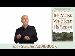 The Monk Who sold his Ferrari by Robin Sharma | Audbiook summary