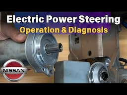 Electric Power Steering Operation & Diagnosis | Nissan Power Steering | EPS Wiring Diagram