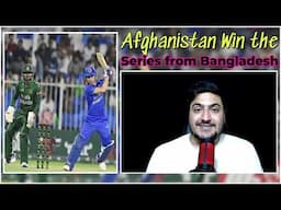 Congratulations Afghanistan Beat Bangladesh and win the series by 2-1