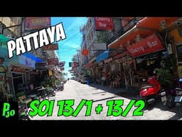 Pattaya 6/Jul/2024 Soi 13/1 + Soi 13/2 + Soi 14