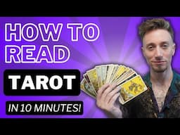 How to Read Tarot - All 78 Cards in 10 Minutes!