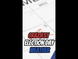 Top 5 WEIRDEST Election Day Weather🗳️