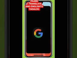 Paano i-translate and English to tagalog #easyguide #translate #tutorial #shortvideo