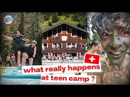 What REALLY HAPPENS at a Swiss🇨🇭Teen Camp?!? 😳