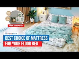 Best Choice of Mattress for your Floor Bed | Mandaue Foam | MF Home TV