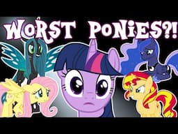 Top 5 Most OVERRATED MLP Characters!