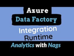 What is Integration Runtime in Azure Data Factory and its Purpose in Azure Data factory